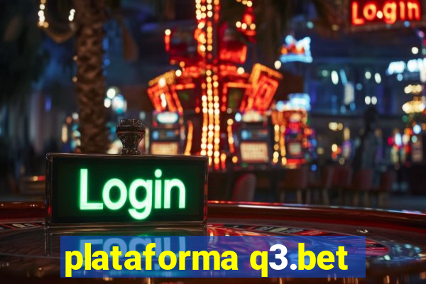 plataforma q3.bet